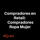 Compradores Retail: Área Ropa Mujer (8.263 contactos) - Basededatoschile.cl | venta de contactos empresariales 