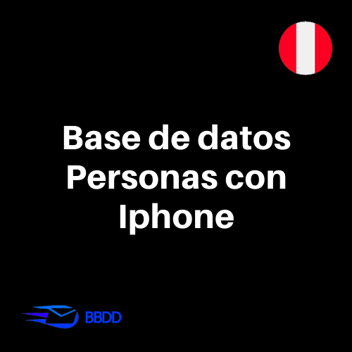 Base de datos Personas de Perú con IPHONE 2022 (24.000 contactos) - Basededatoschile.cl | venta de contactos empresariales 