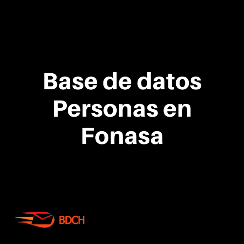 BBDD Personas en Fonasa ( 88.120 contactos) - Basededatoschile.cl | venta de contactos empresariales 