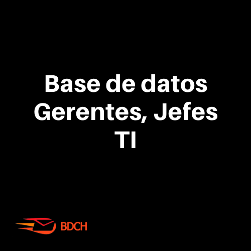 Base de datos Gerentes TI, Informática (2.300 Contactos) - Basededatoschile.cl | venta de contactos empresariales 