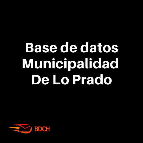 Base de datos Municipalidad Lo Prado (190 Contactos) - Basededatoschile.cl | venta de contactos empresariales 